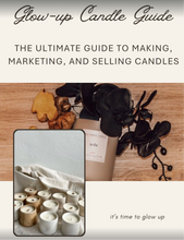 Load image into Gallery viewer, ✨ Glow Up: The Ultimate Candle Business Guide ✨
